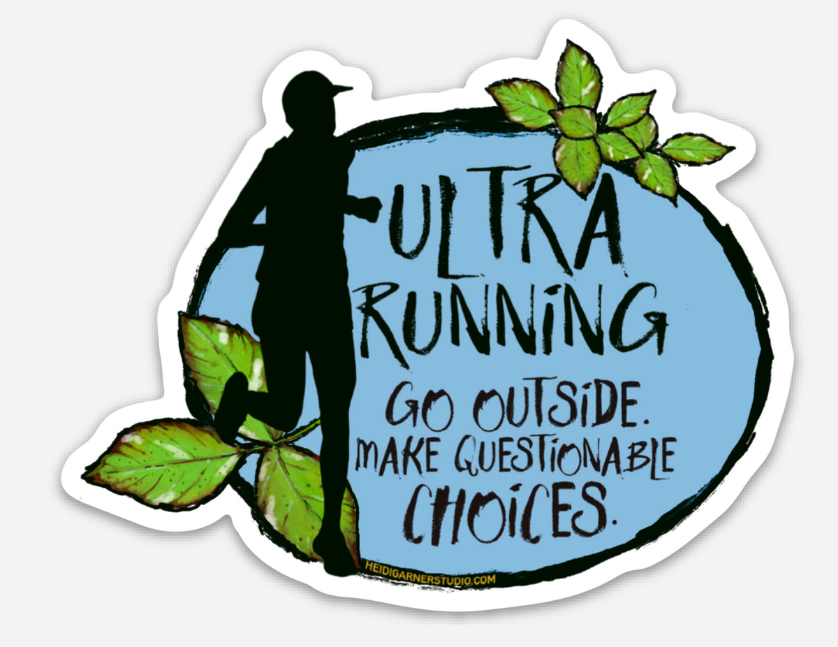 Questionable Ultra Runner Sticker 3.7 inch wide β Heidi Garner Studio